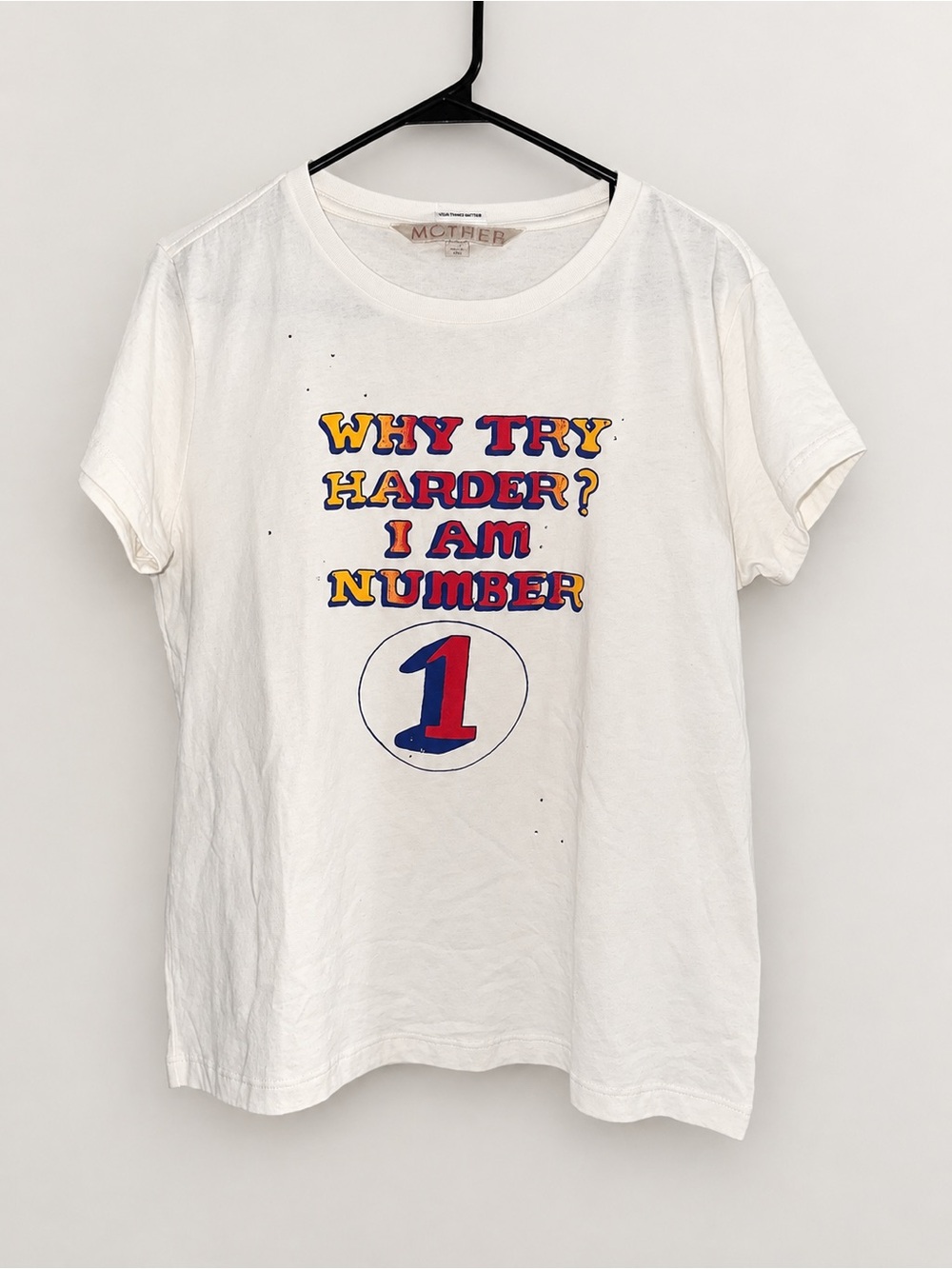 NWOT- MOTHER The Boxy Goodie Goodie “Why Try Harder” Graphic Tee – Size M